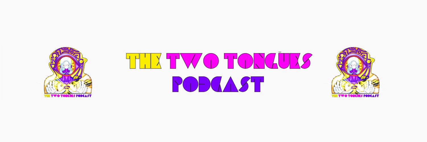 The Two Tongues Podcast banner