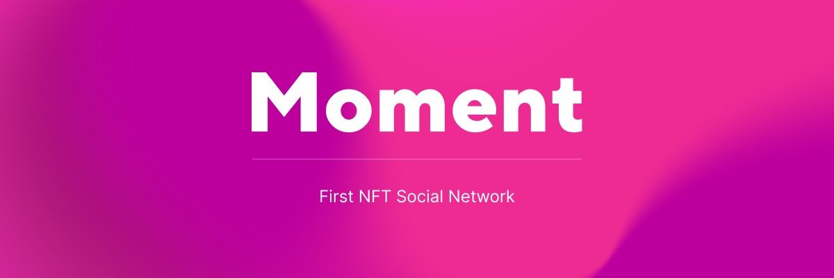 Moment banner
