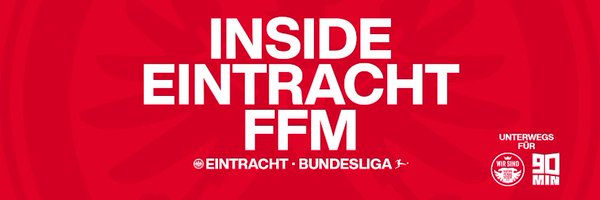 Inside Eintracht FFM Profile Banner