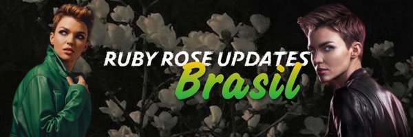Ruby Rose Fanpage Brasil Profile Banner