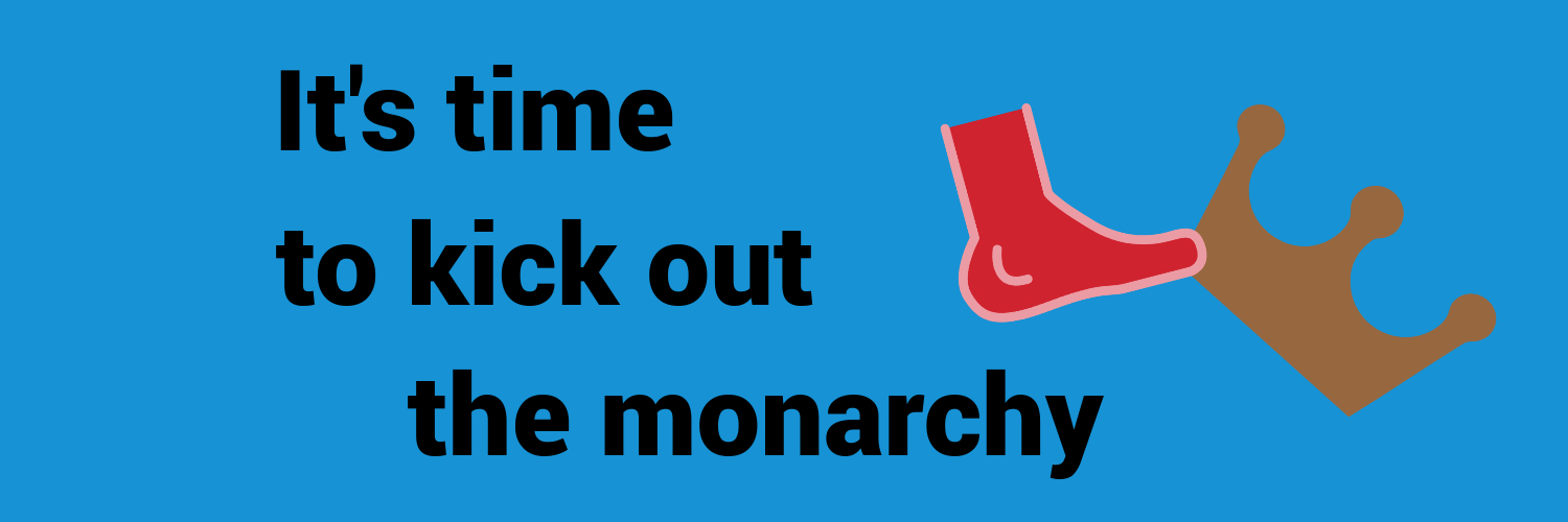 Campaign to Abolish the Monarchy's banner