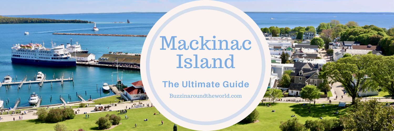 Ultimate Guide to Mackinac Island banner