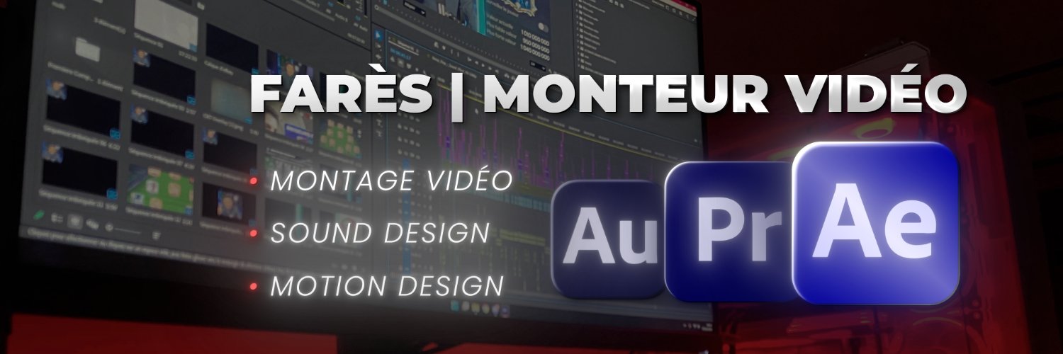 Farès | Monteur Vidéo banner