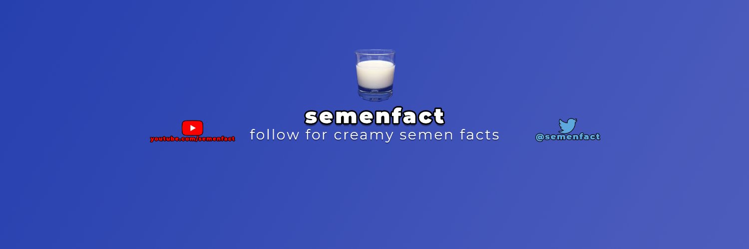 semenfact's profile banner image