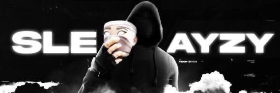 Sleayzyyy_ banner