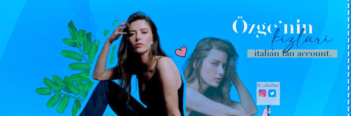 Özge'nin kızları🧋🧚🏼‍♀️🇮🇹 banner