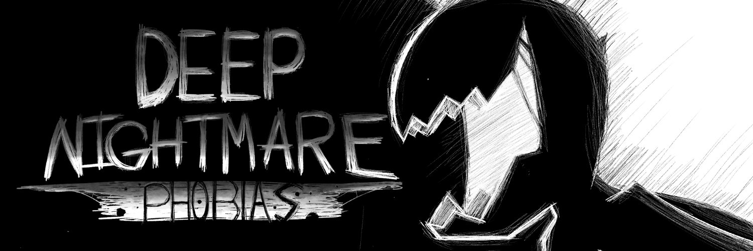 DEEP NIGHTMARE : PHOBIAS banner