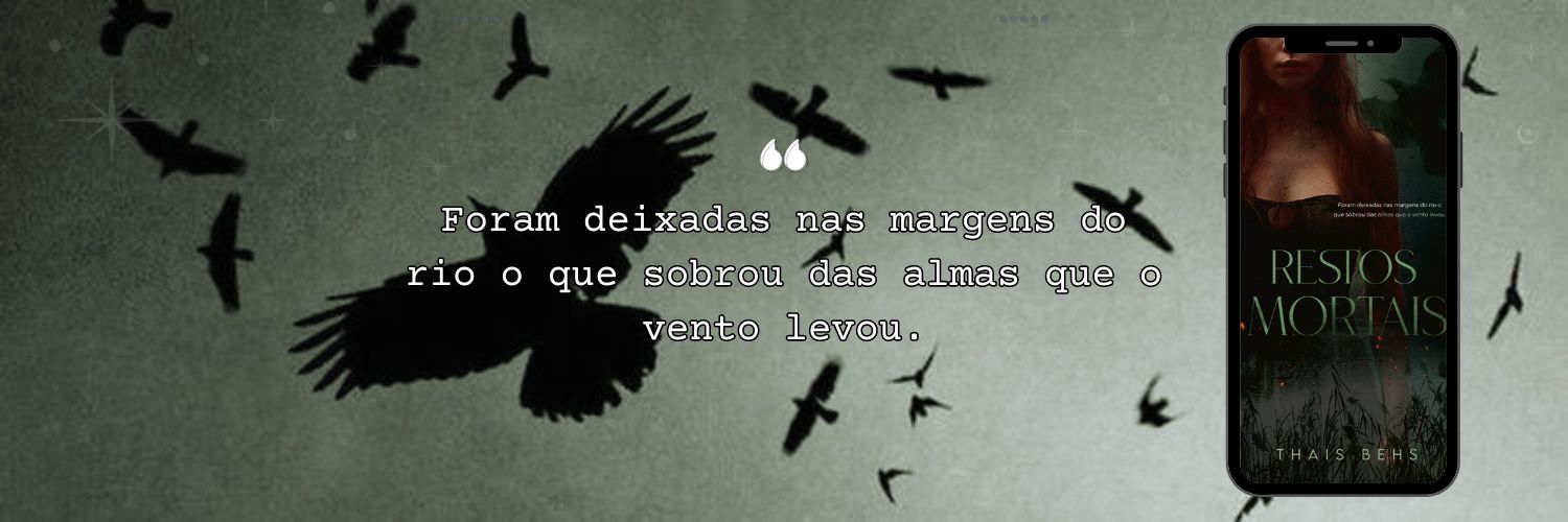 X - Thais Behs — Além do túmulo banner