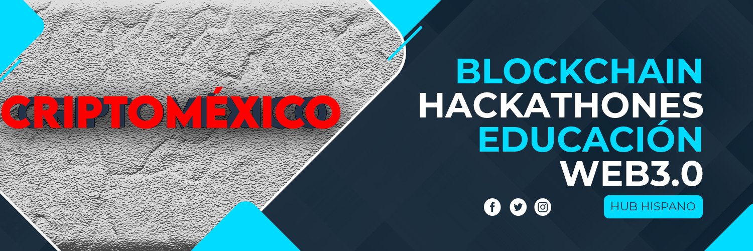 CriptoMéxico: HUB Hispano Blockchain / Educación banner