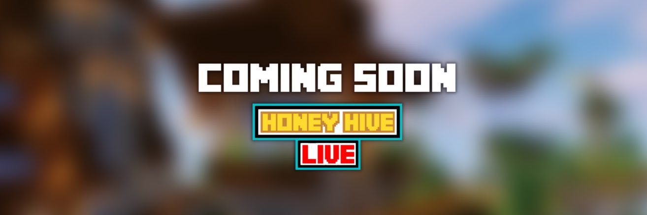 Honey Hive LIVE 🔴 banner
