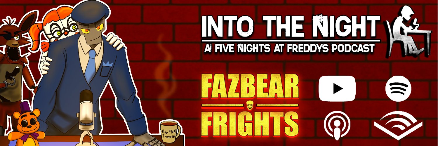 Into The Night - A FNaF Podcast banner