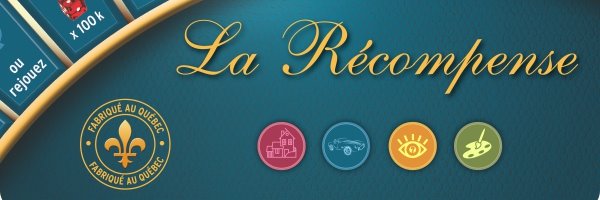 La Récompense banner