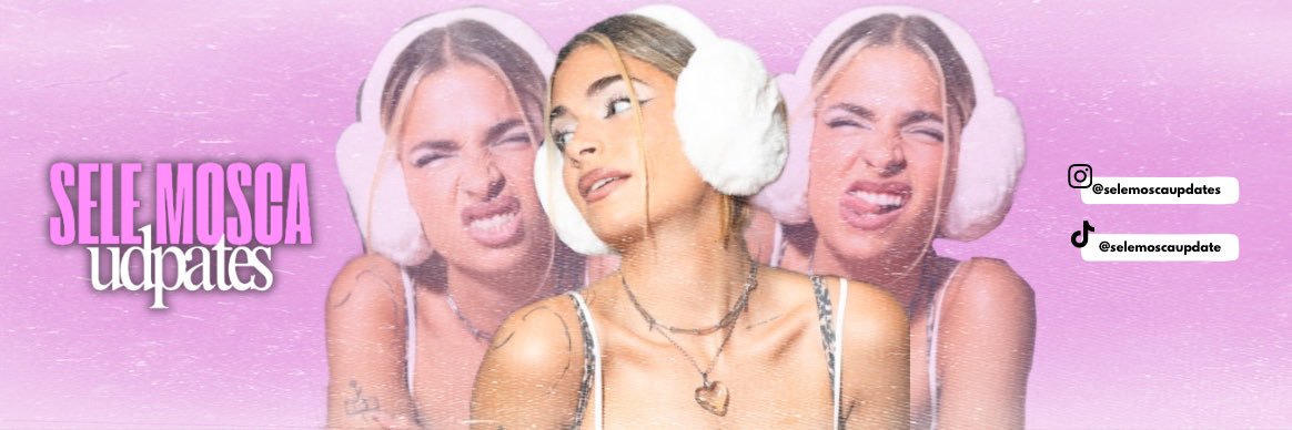 Sele Mosca Updates ✧ banner
