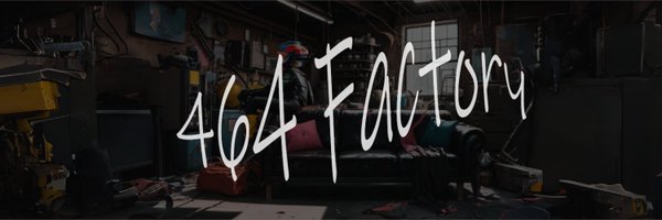 464factory Profile Banner