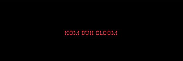 nomduhgloom Profile Banner