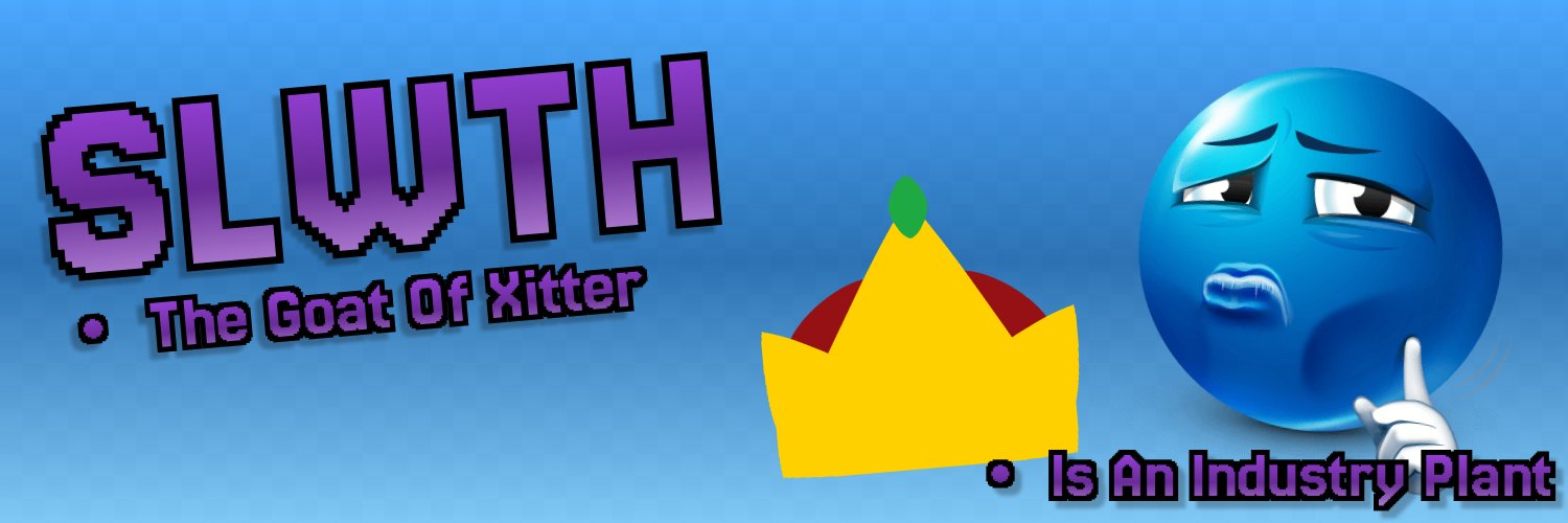 Slwth (Positivity 24/7)'s banner
