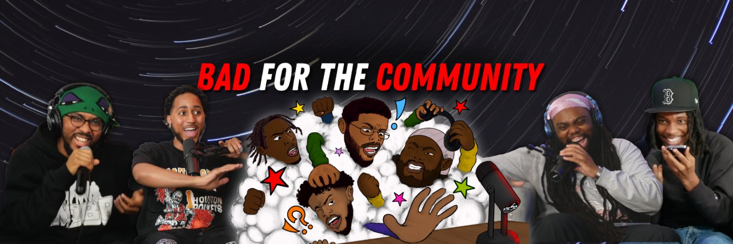 Bad For The Community's banner