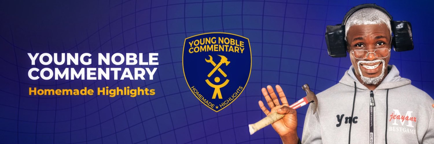 Young Noble Commentary 🇳🇬 banner