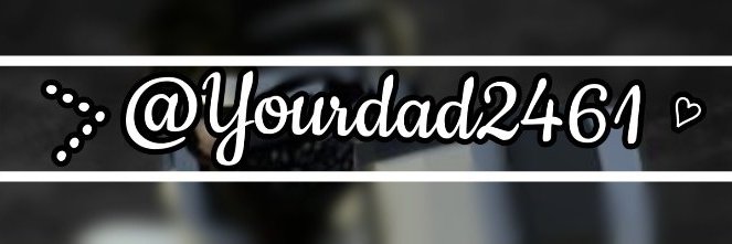 Yourdad2461 | Inactive banner