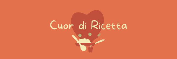 Cuor di Ricetta Profile Banner