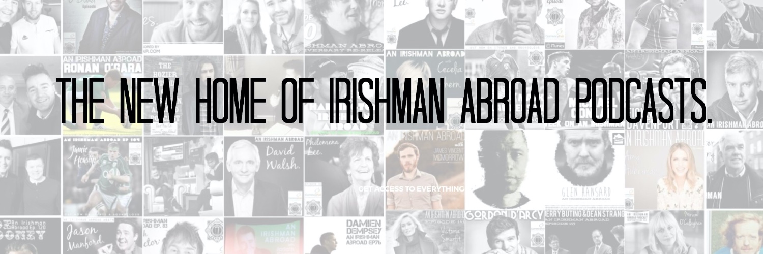 Irishman Abroad Podcasts Profile Banner