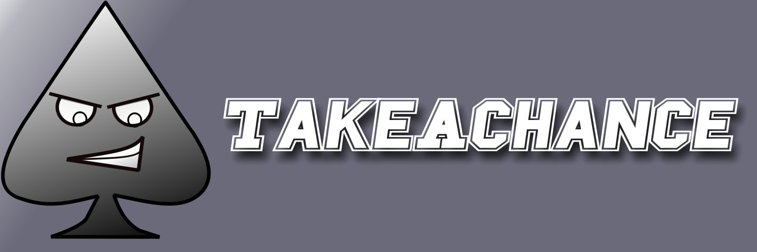 Taken1Chance's profile banner image