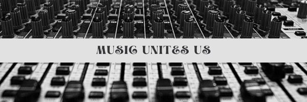 Music Unites Us Profile Banner