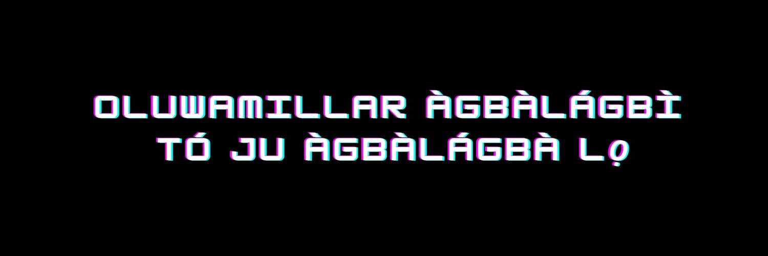 Øᒪᑌᗯᗩᗰlᒪᒪᗩᖇ is listening to ÀGBÀLÁGBÌ's banner