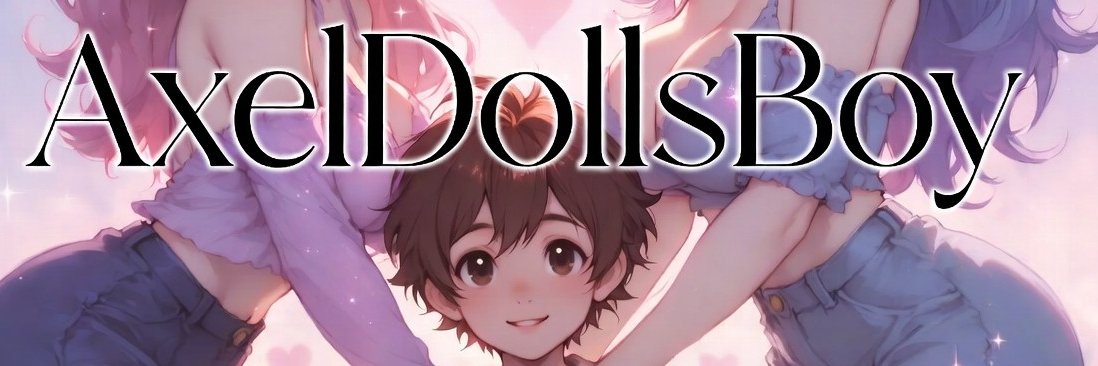 AxelDollsBoy banner
