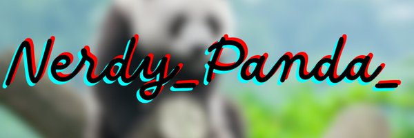 NerdyPandaTv1 Profile Banner