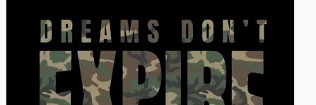 Dreams Don’t Expire LLC banner
