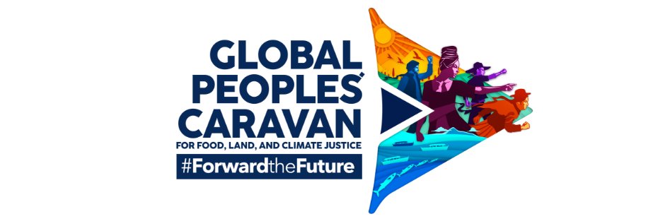 Peoples' Caravan for Food, Land & Climate Justice banner