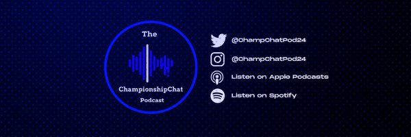 The Championship Chat Podcast Profile Banner