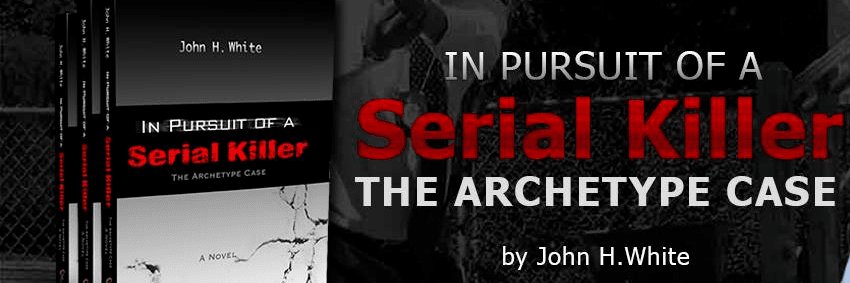 In Pursuit Of A Serial Killer – The Archetype Case banner