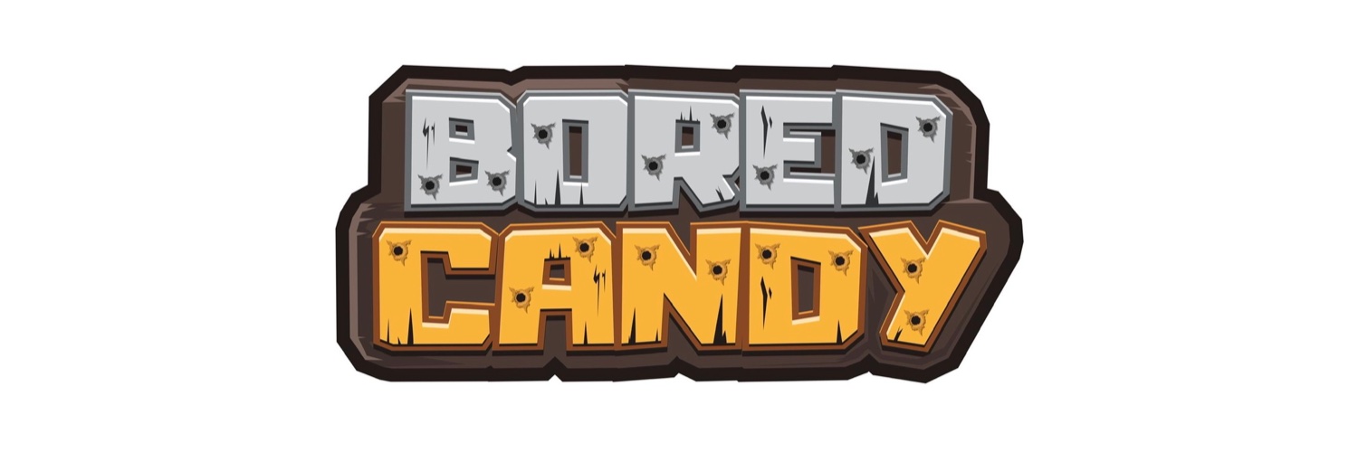 Bored Candy banner