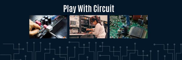 playwithcircuit Profile Banner