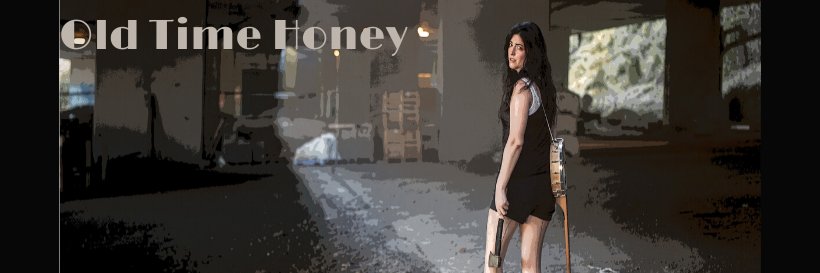 Old Time Honey banner