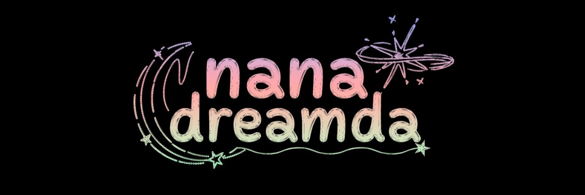 nanadreamda's profile banner image