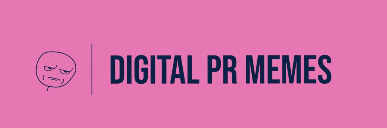 Digital PR Memes banner