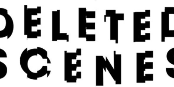 Deleted Scenes banner