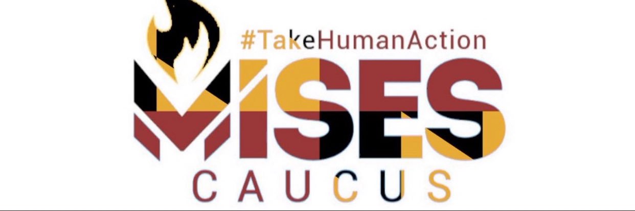 Libertarian Party Mises Caucus of Maryland's banner