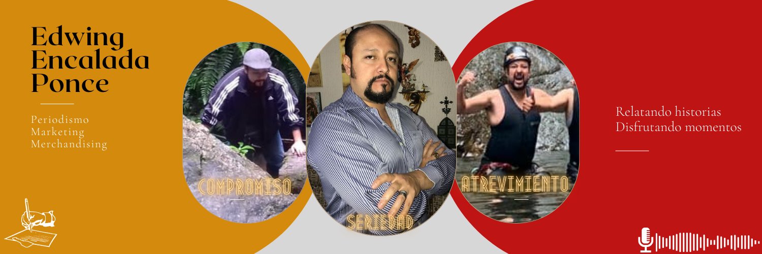 Eᴅᴡɪɴɢ Eɴᴄᴀʟᴀᴅᴀ Pᴏɴᴄᴇ 🇪🇨 banner