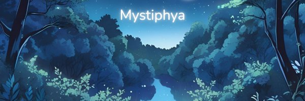 _Mystiphya Profile Banner