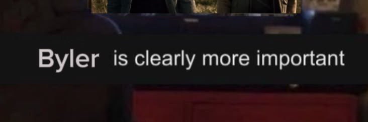 i've been will byers fan since day1 banner