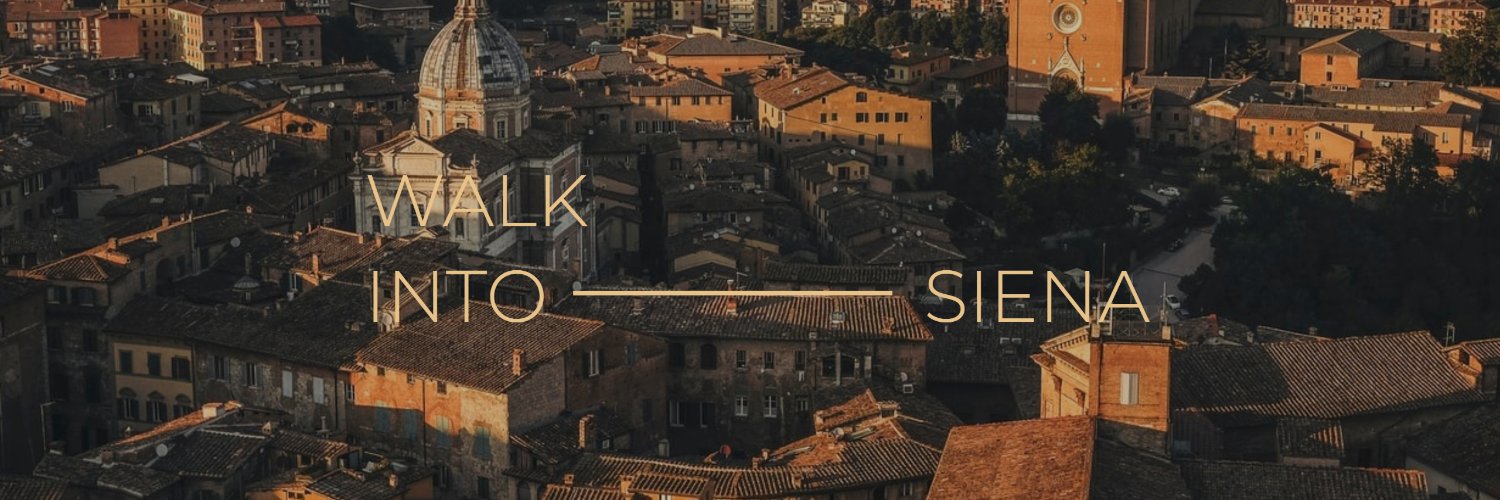 Walk Into Siena banner