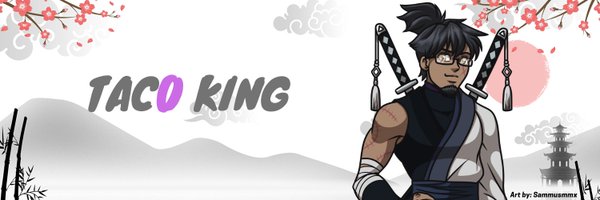 Tac0King the Immortal Samurai 💫EN Vtuber💫 🔞 Profile Banner