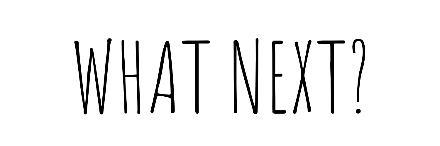 What Next?'s banner