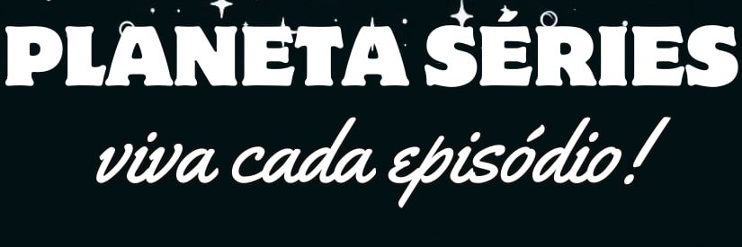 Planeta Séries banner