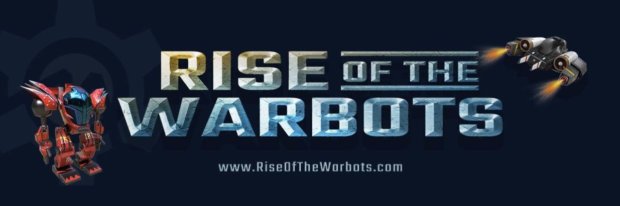 Rise of the Warbots banner