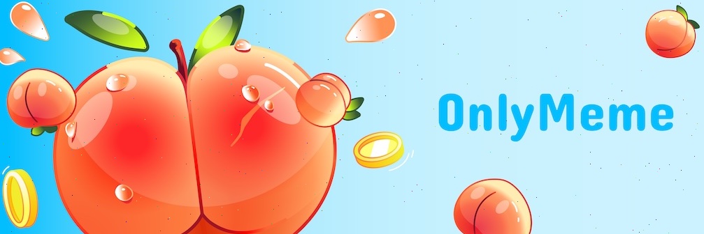 OnlyMeme 🍑✋ banner